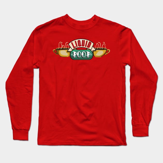 Liquid Poop Long Sleeve T-Shirt by jeffale5